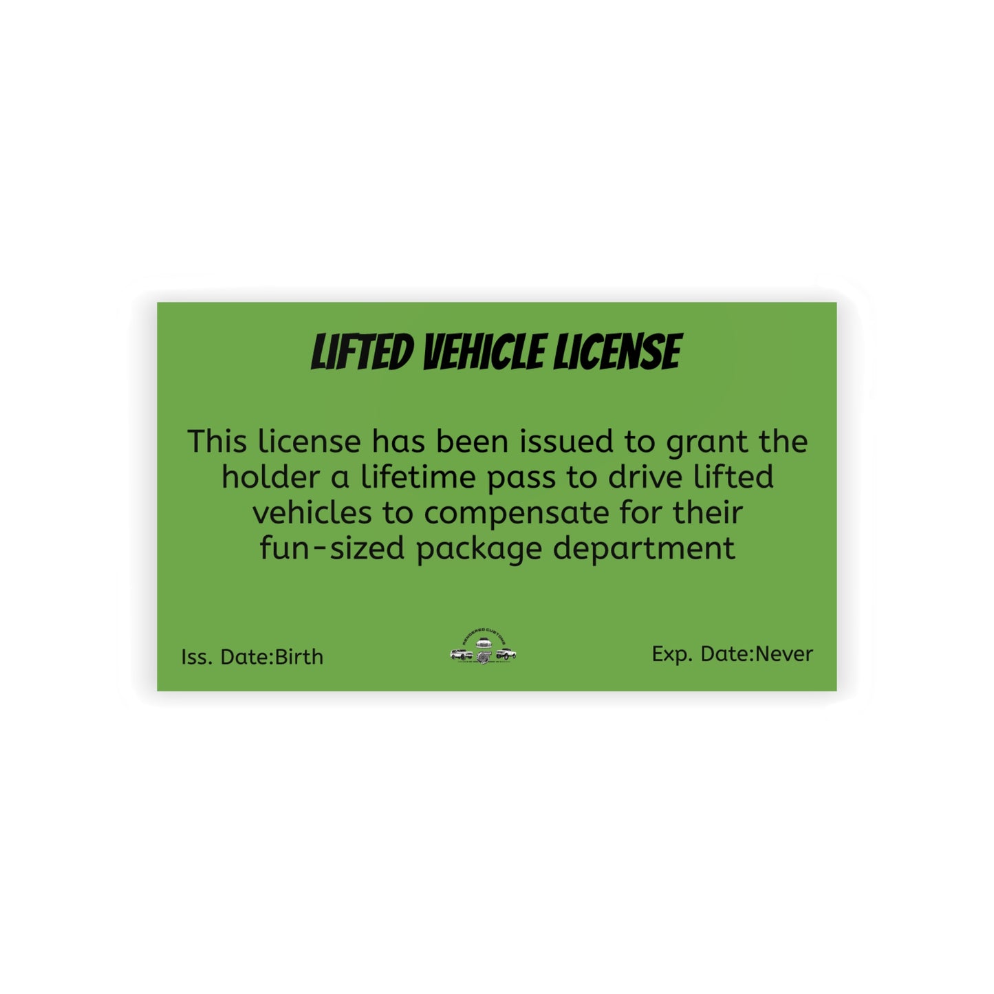 Lifted Vehicle License